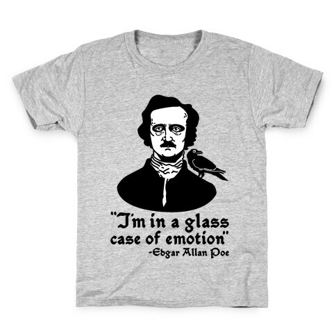 Poe in a Glass Case of Emotion Kids T-Shirt