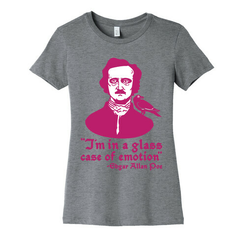 Poe in a Glass Case of Emotion Womens T-Shirt