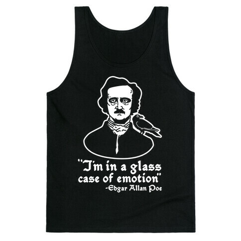 Poe in a Glass Case of Emotion Tank Top