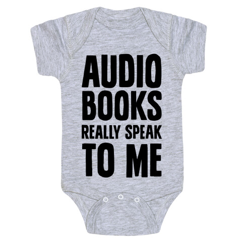 Audio Books Really Speak To Me Baby One-Piece