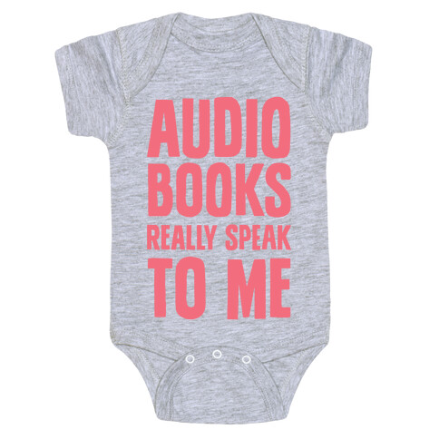 Audio Books Really Speak To Me Baby One-Piece