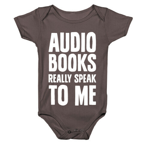 Audio Books Really Speak To Me Baby One-Piece