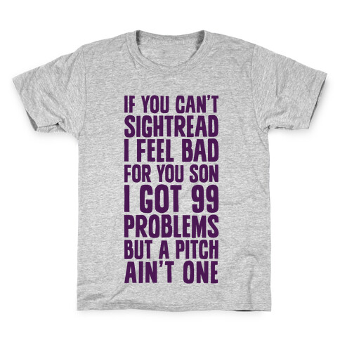 If You Can't Sightread I Feel Bad For You Son Kids T-Shirt