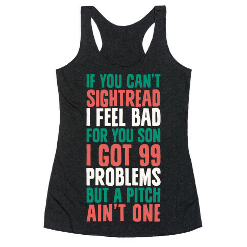 If You Can't Sightread I Feel Bad For You Son Racerback Tank Top