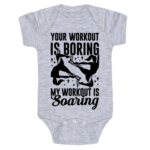 My Workout is Soaring Baby One-Piece