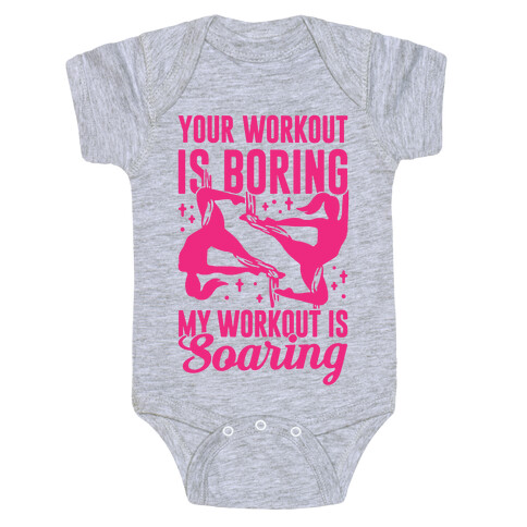 My Workout is Soaring Baby One-Piece