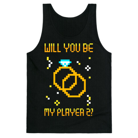 Will You Be My Player 2 Tank Top