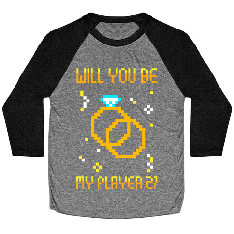 Will You Be My Player 2 Baseball Tee