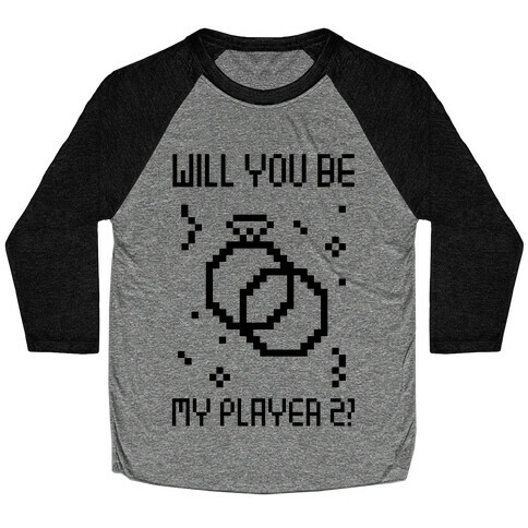 Will You Be My Player 2 Baseball Tee