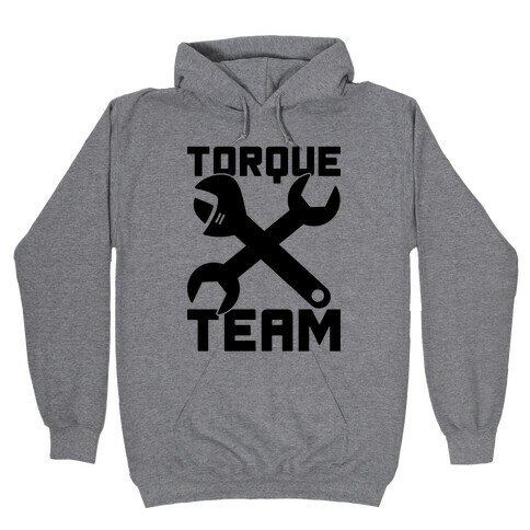 Torque Team Hooded Sweatshirt