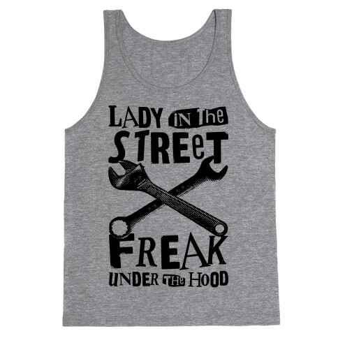 Lady In The Streets Freak Under The Hood Tank Top