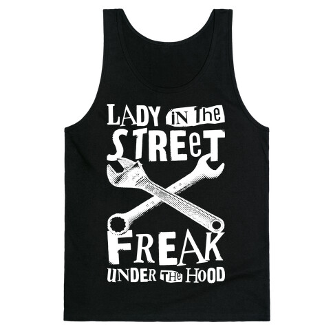 Lady In The Streets Freak Under The Hood Tank Top