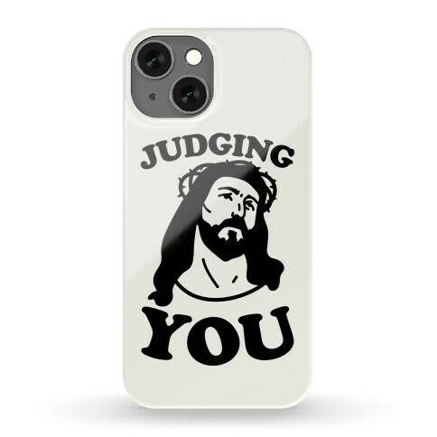 Judging You Jesus Phone Case