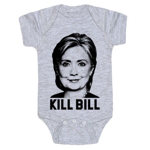 Kill Bill Hillary Baby One-Piece