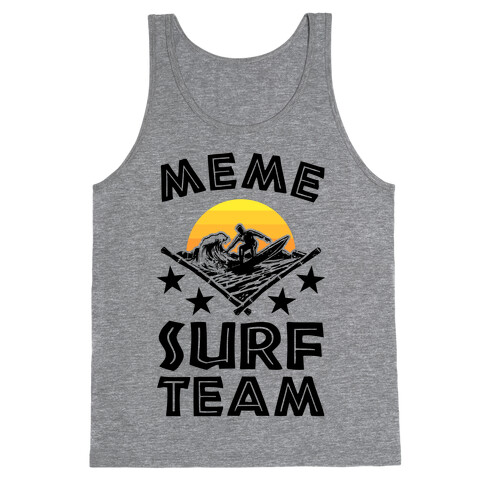 Meme Surf Team Tank Top