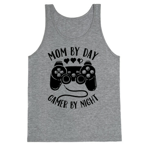 Mom By Day Gamer By Night Tank Top