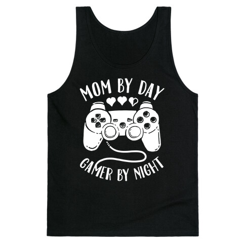 Mom By Day Gamer By Night Tank Top