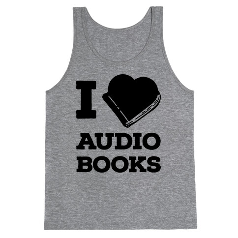 I Love Audio Books Tank Top