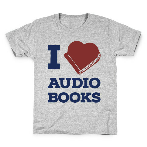 I Love Audio Books Kids T-Shirt