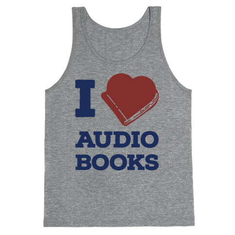 I Love Audio Books Tank Top