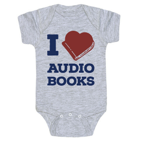 I Love Audio Books Baby One-Piece