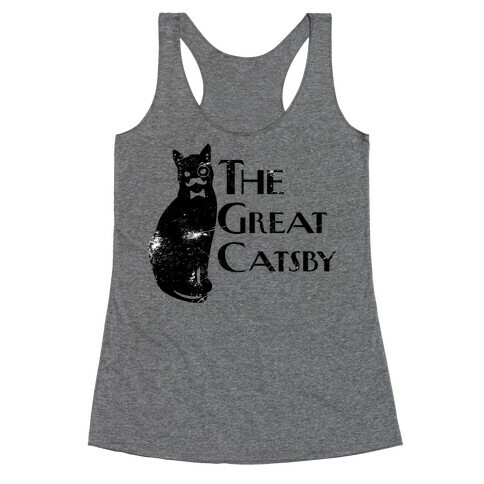 The Great Catsby Racerback Tank Top