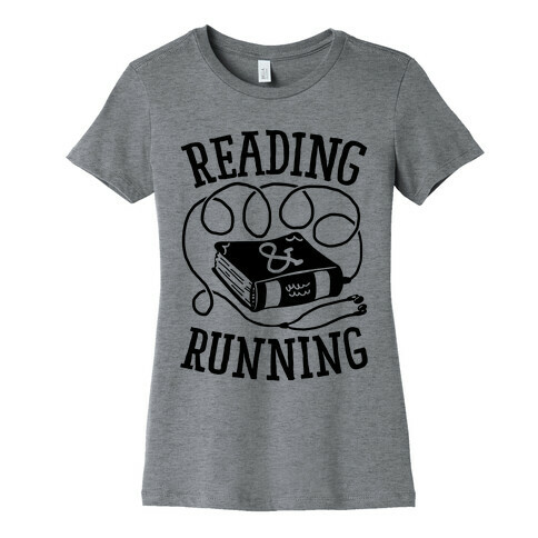 Reading & Running Womens T-Shirt