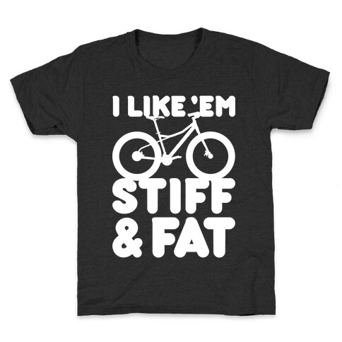 Stiff and Fat Kids T-Shirt