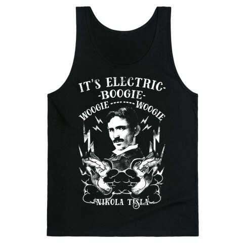 It's Electric Nikola Tesla Tank Top