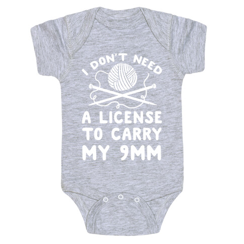 I Don't Need A License To Carry My 9mm Baby One-Piece