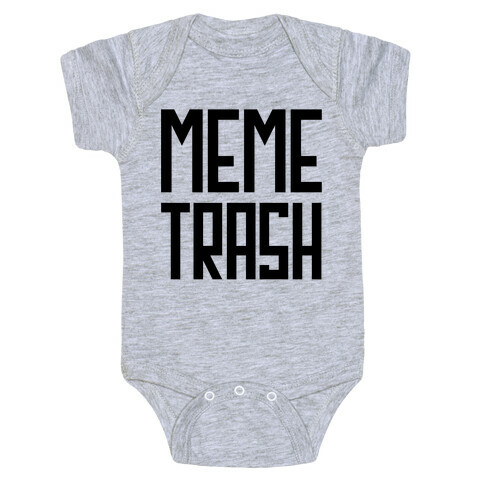Meme Trash Baby One-Piece