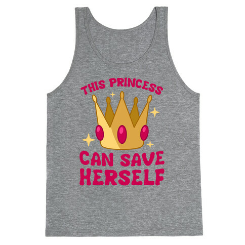 This Princess Can Save Herself Tank Top