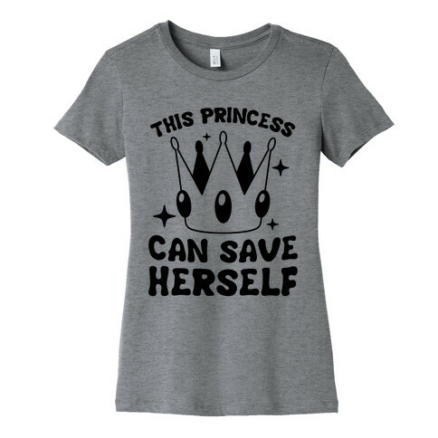 This Princess Can Save Herself Womens T-Shirt