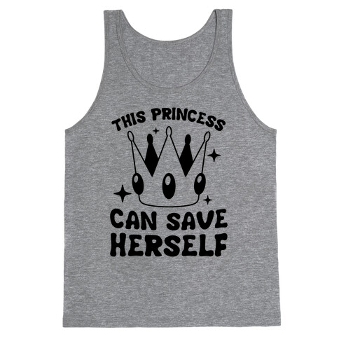 This Princess Can Save Herself Tank Top