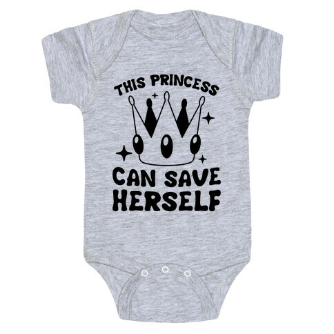 This Princess Can Save Herself Baby One-Piece