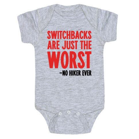 Switchbacks Are Just The Worst Baby One-Piece