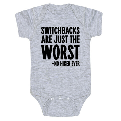 Switchbacks Are Just The Worst Baby One-Piece