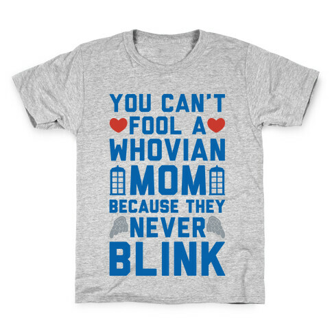 Whovian Moms Don't Blink Kids T-Shirt
