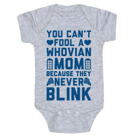 Whovian Moms Don't Blink Baby One-Piece