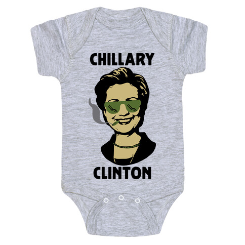 Chillary Clinton Baby One-Piece