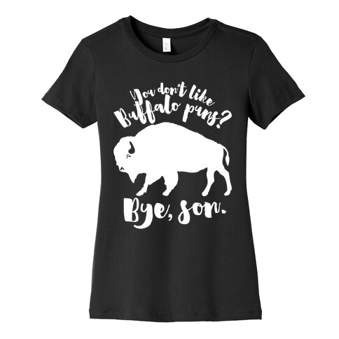 Buffalo Puns Womens T-Shirt