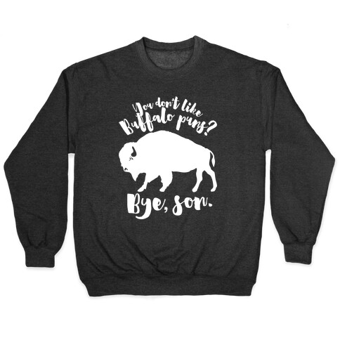 Buffalo Puns Pullover