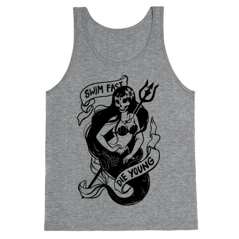 Swim Fast Die Young Tank Top