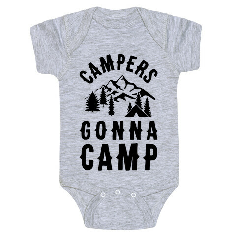 Campers Gonna Camp Baby One-Piece