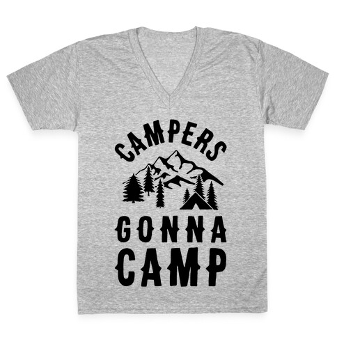 Campers Gonna Camp V-Neck Tee Shirt
