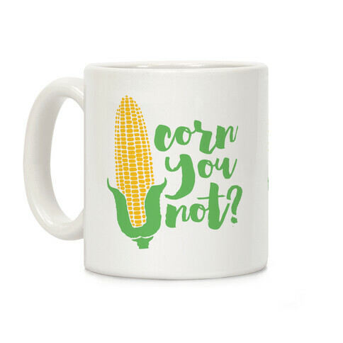 Corn You Not Coffee Mug