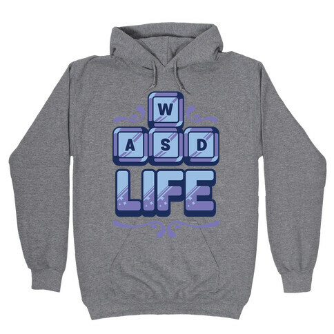WASD Life Hooded Sweatshirt