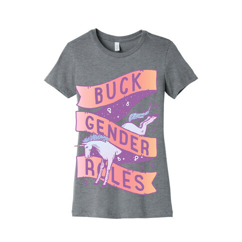 Buck Gender Roles Womens T-Shirt