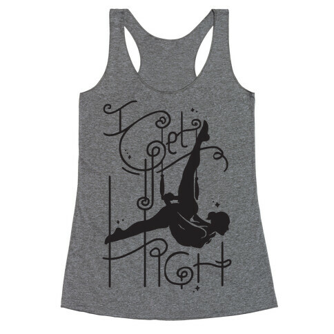 I Get High ( Trapeze ) Racerback Tank Top