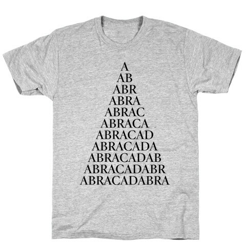 ABRACADABRA! T-Shirt
